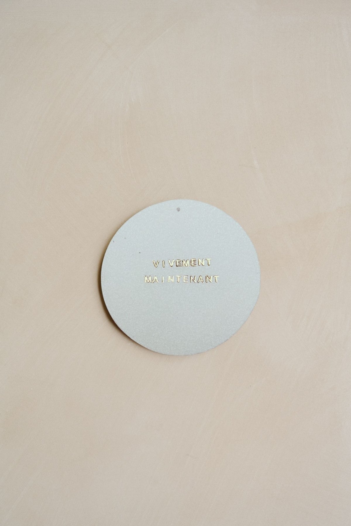 Plaquette décorative “VIVEMENT MAINTENANT”