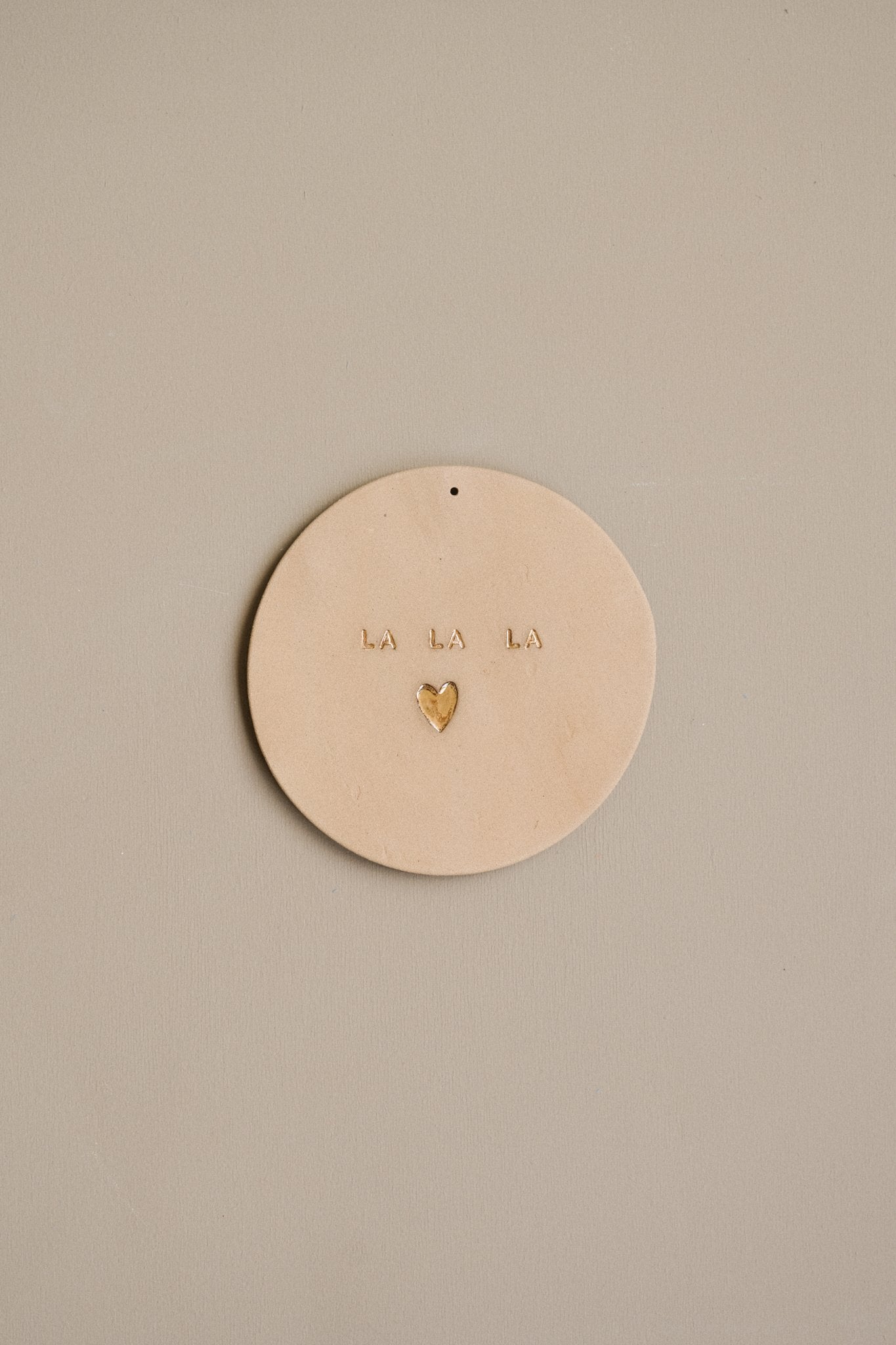 Plaquette "LA LA LA ♥"